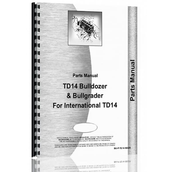 Aftermarket Attachment Parts Manual for Bucyrus Erie TD14 Bullgrader & Bulldozer RAP66874 - main